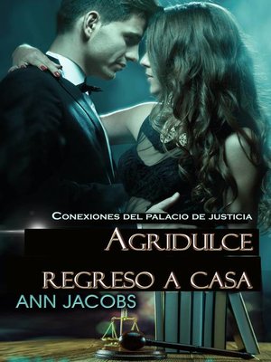 cover image of Agridulce Regreso a Casa